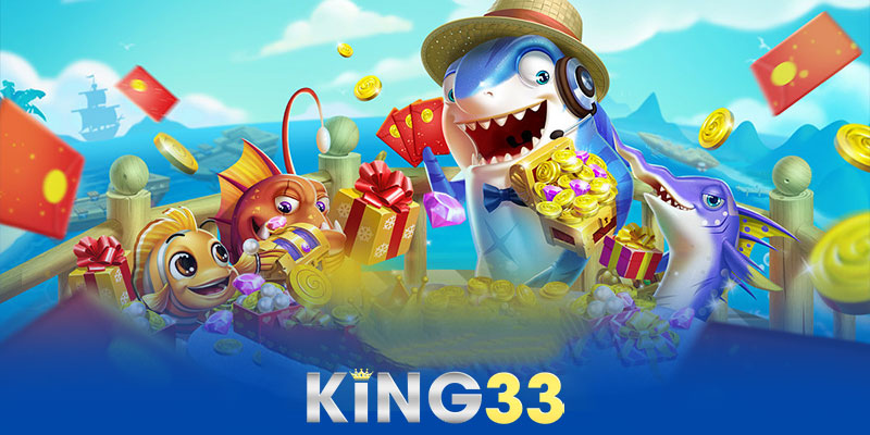 Tính năng nổi bật của Bắn cá King33